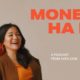 Yasmine Khan and Dara Wilson in a promotional photo for their podcast Money Ha Ha